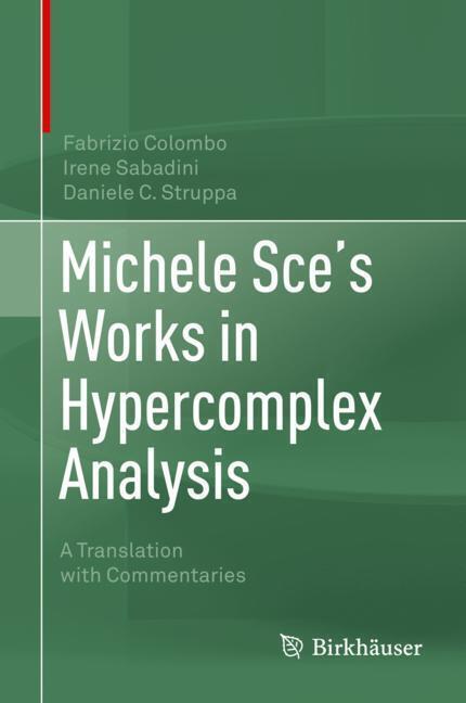 Michele Sce's Works in Hypercomplex Analysis main product photo