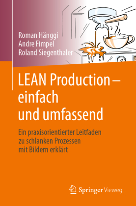 LEAN Production - einfach und umfassend