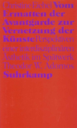Vom Ermatten der Avantgarde zur Vernetzung der Künste