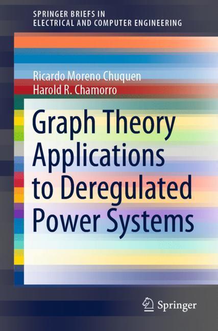 Graph Theory Applications to Deregulated Power Systems main product photo