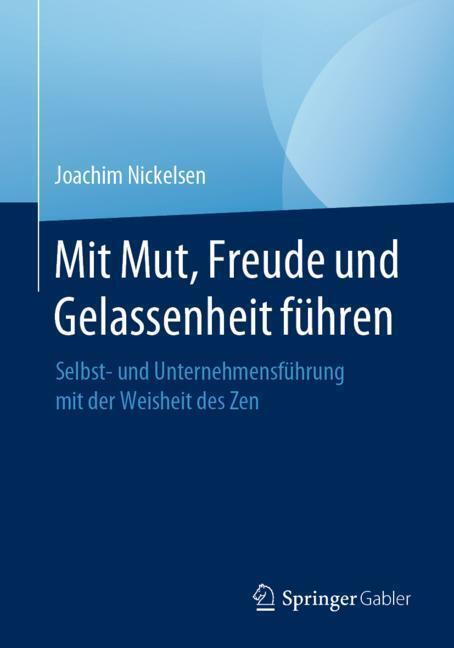 Mit Mut, Freude und Gelassenheit führen main product photo