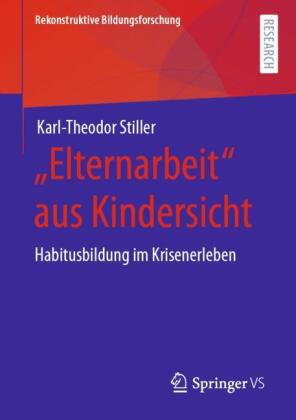 'Elternarbeit' aus Kindersicht