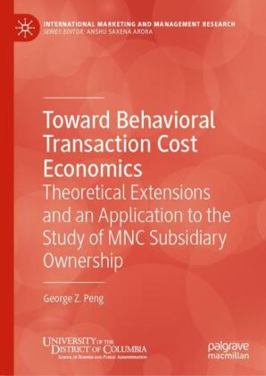 Toward Behavioral Transaction Cost Economics