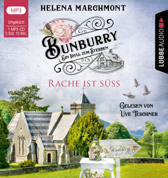 Bunburry - Ein Idyll zum Sterben - Rache ist süß, 1 Audio-CD, 1 MP3
