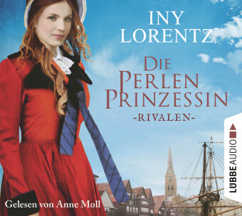 Die Perlenprinzessin - Rivalen, 6 Audio-CD