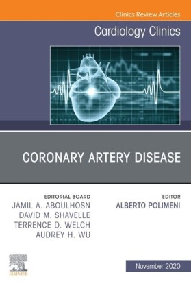 Coronary Artery Disease, An Issue of Cardiology Clinics, E-Book