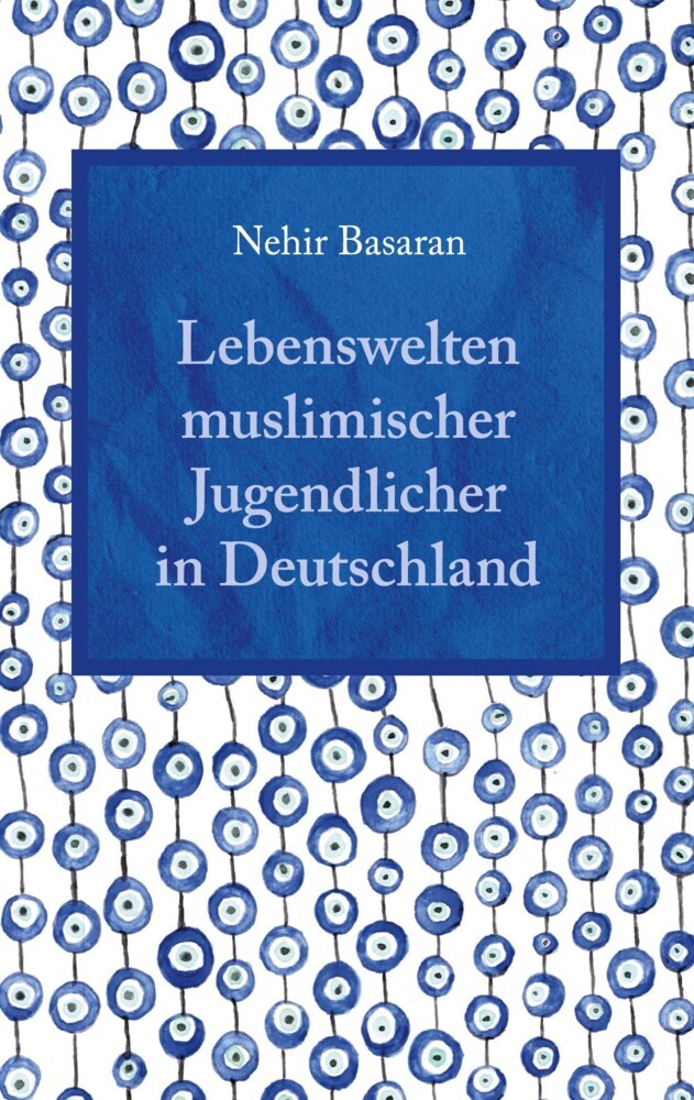Lebenswelten muslimischer Jugendlicher in Deutschland main product photo