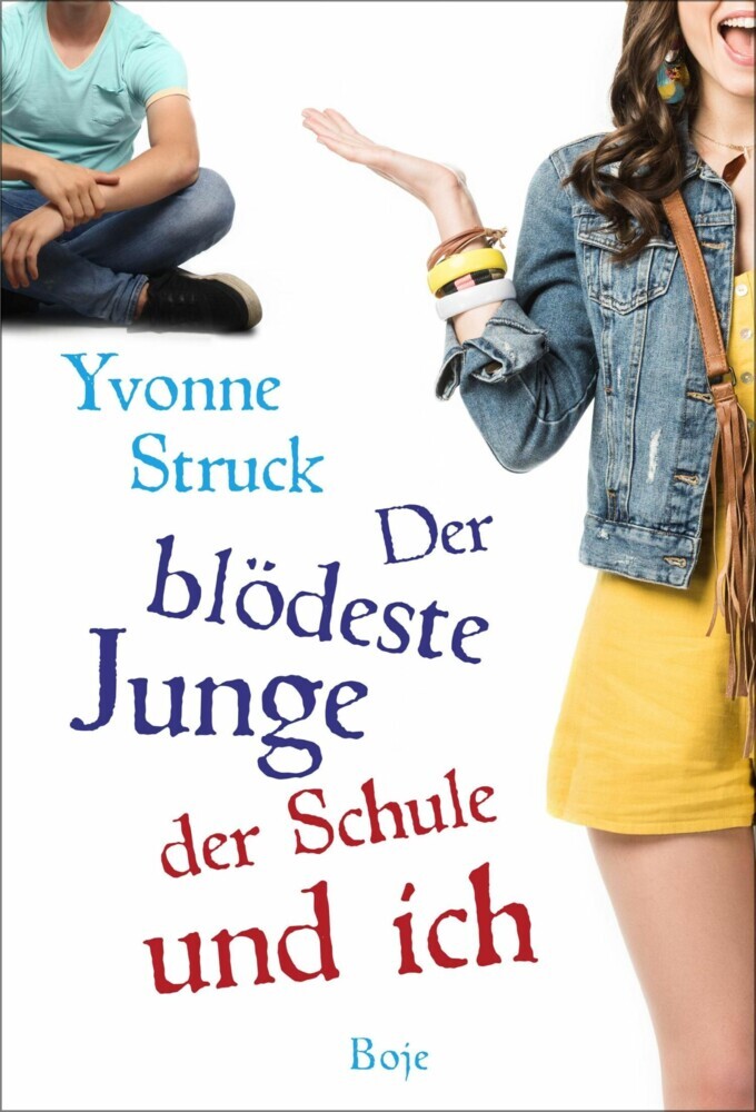 Der blödeste Junge der Schule und ich main product photo