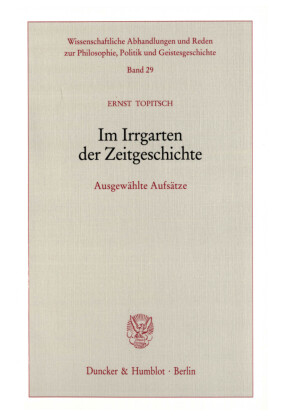 Im Irrgarten der Zeitgeschichte.