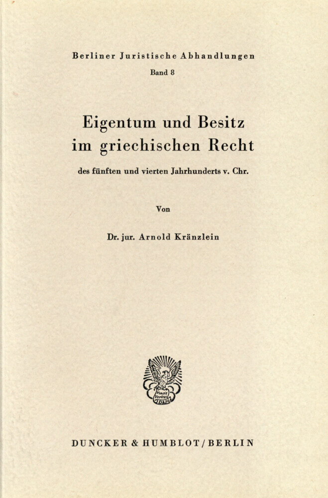 Eigentum und Besitz im griechischen Recht des fünften und vierten Jahrhunderts v. Chr. main product photo