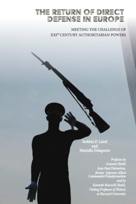 The Return of Direct Defense in Europe