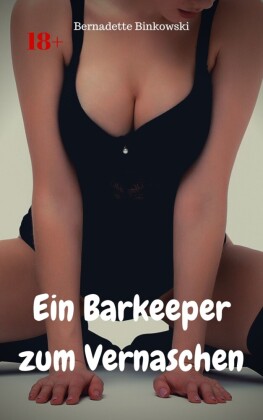 Ein Barkeeper zum Vernaschen