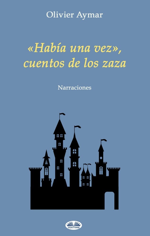 «Había Una Vez», Cuentos De Los Zaza main product photo