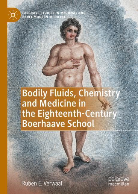 Bodily Fluids, Chemistry and Medicine in the Eighteenth-Century Boerhaave School main product photo