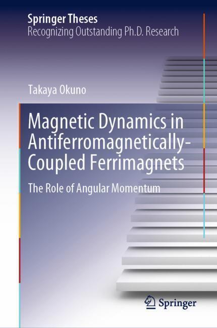 Magnetic Dynamics in Antiferromagnetically-Coupled Ferrimagnets main product photo