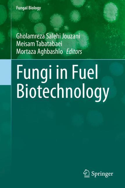 Fungi in Fuel Biotechnology main product photo