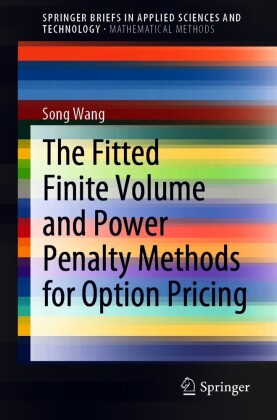 The Fitted Finite Volume and Power Penalty Methods for Option Pricing