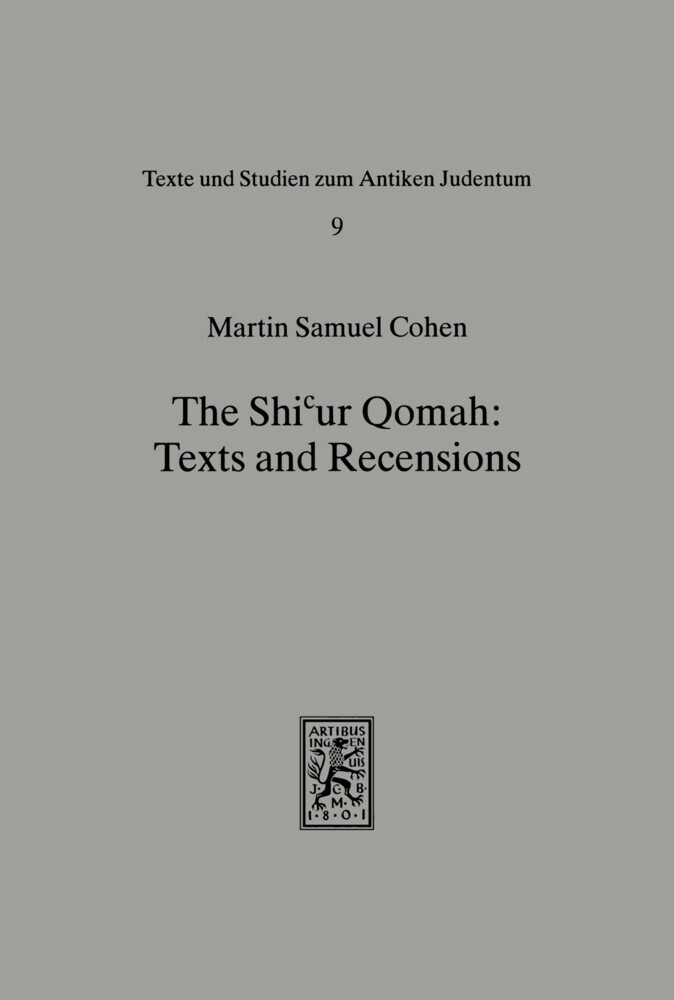 The Shicur Qomah: Texts and Recensions main product photo