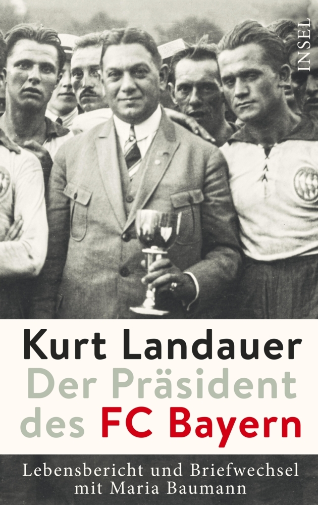 Kurt Landauer - Der Präsident des FC Bayern main product photo