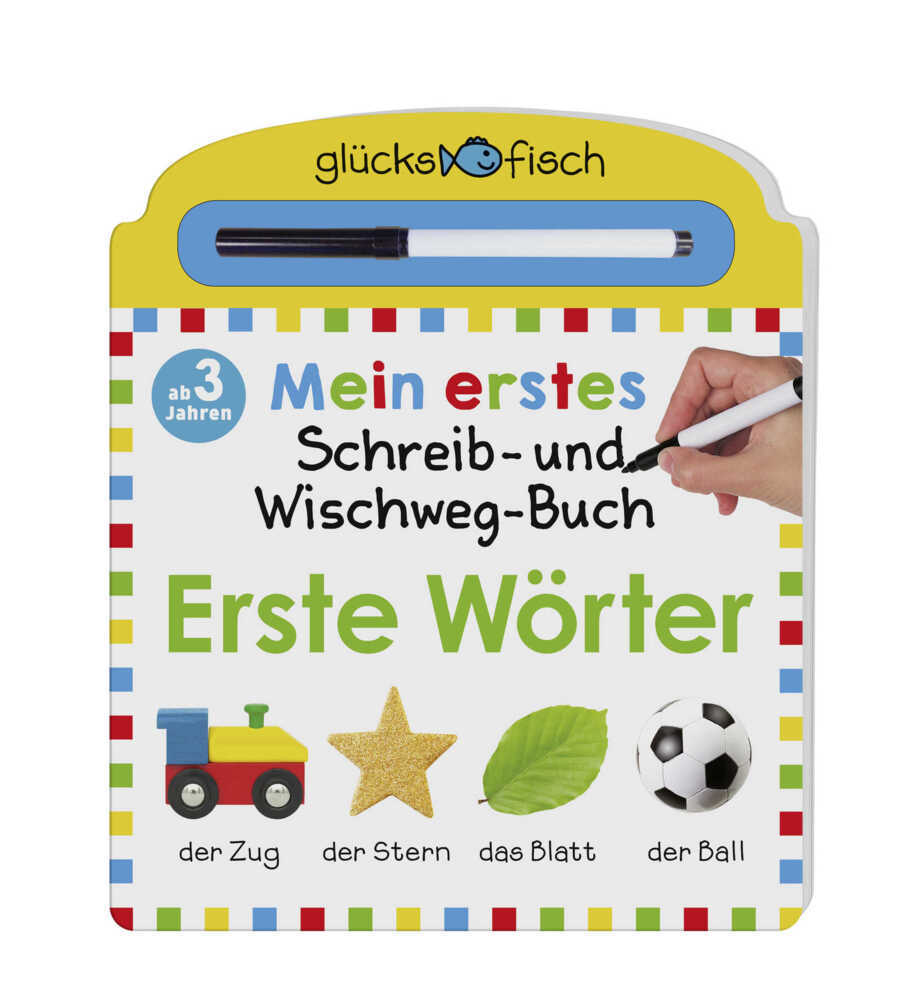 Glücksfisch: Mein erstes Schreib-und Wegwisch-Buch: Erste Wörter main product photo