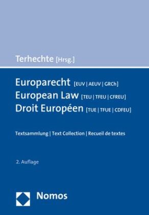 Europarecht  [EUV | AEUV | GRCh] - European Law [TEU | TFEU | CFREU] - Droit Européen [TUE | TFUE | CDFEU]