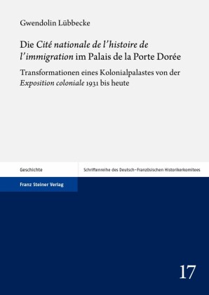Die 'Cité nationale de l'histoire de l'immigration' im Palais de la Porte Dorée