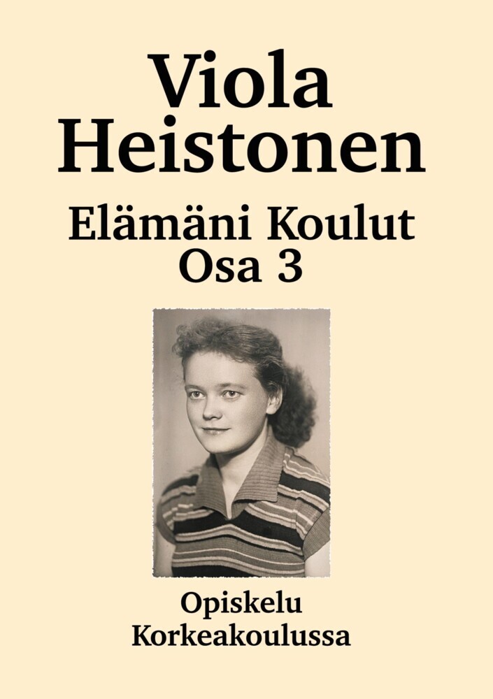 Elämäni koulut Osa 3 main product photo