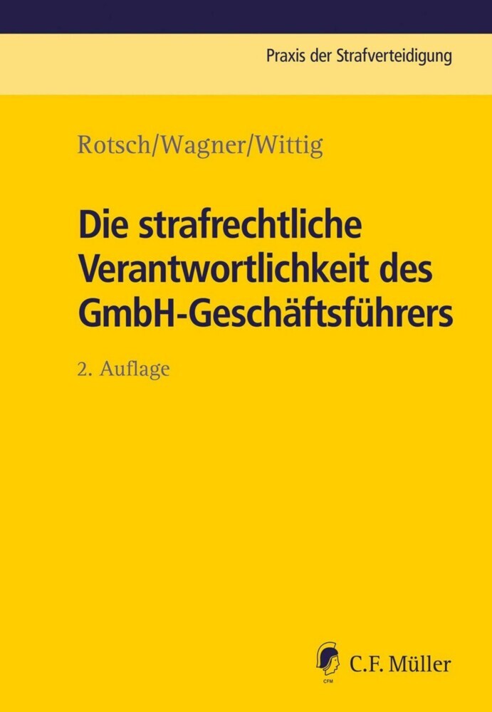 Die strafrechtliche Verantwortlichkeit des GmbH-Geschäftsführers main product photo
