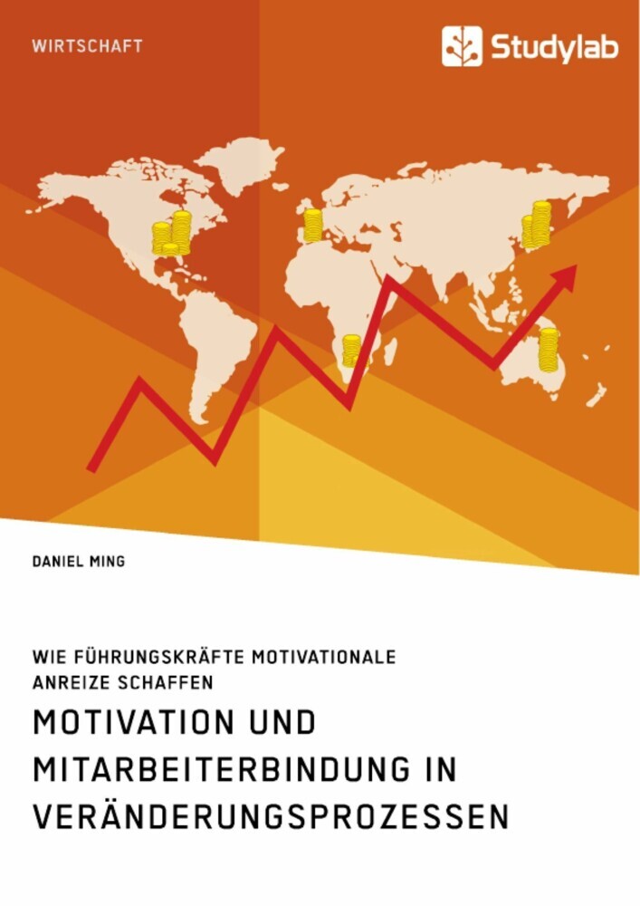 Motivation und Mitarbeiterbindung in Veränderungsprozessen. Wie Führungskräfte motivationale Anreize schaffen main product photo