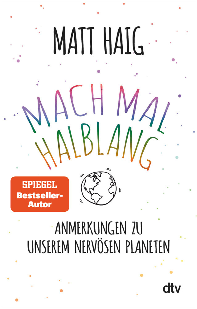 Mach mal halblang. Anmerkungen zu unserem nervösen Planeten main product photo