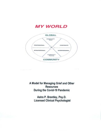 A Model For Managing Grief & Other Resources During Covid-19 Pandemic