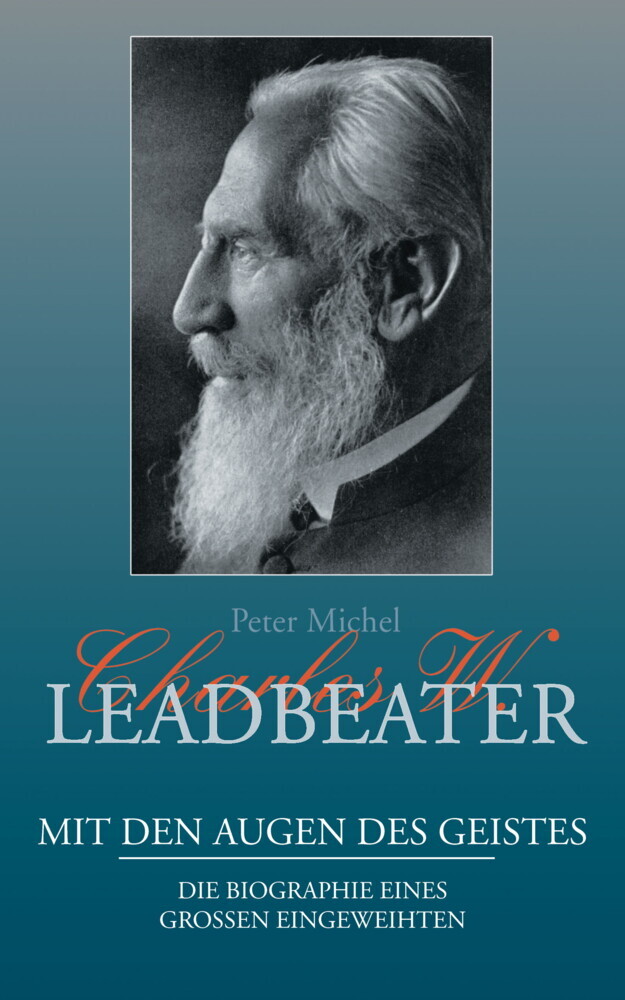 Charles W. Leadbeater - Mit den Augen des Geistes main product photo