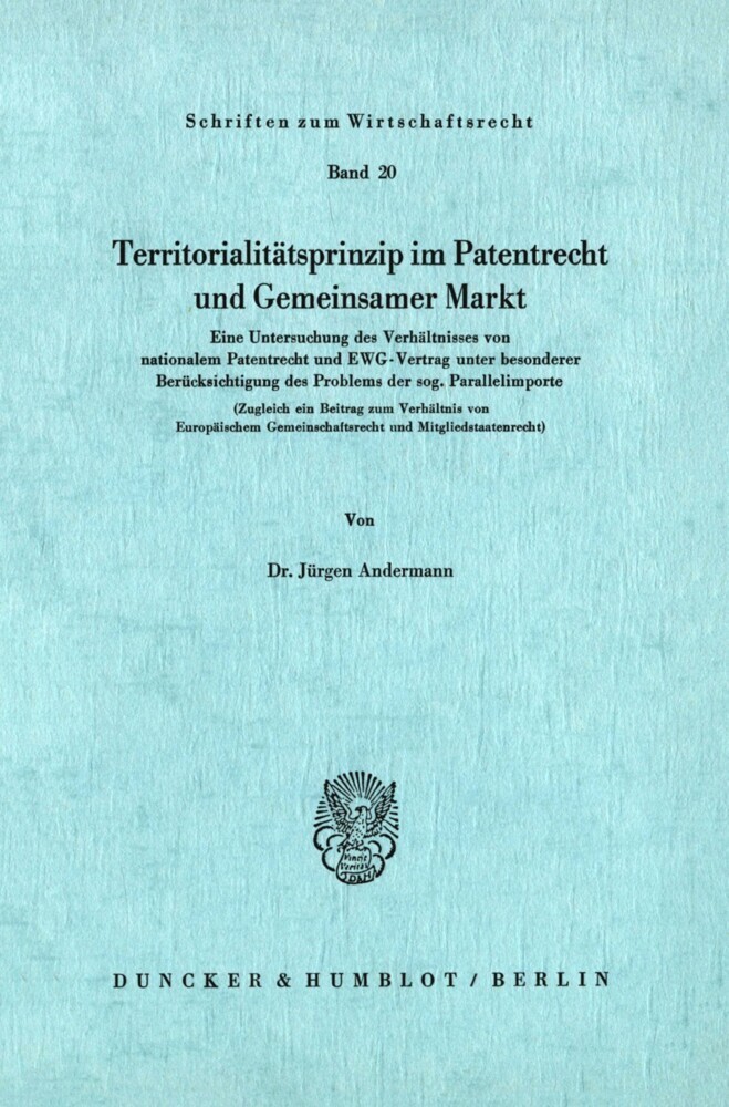 Territoritalitätsprinzip im Patentrecht und Gemeinsamer Markt. main product photo
