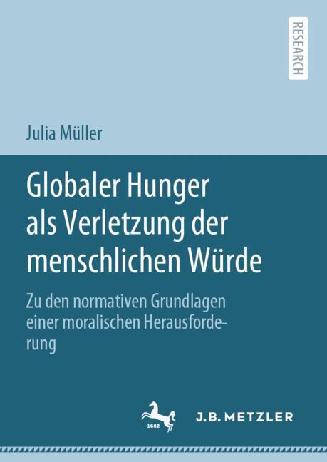 Globaler Hunger als Verletzung der menschlichen Würde main product photo