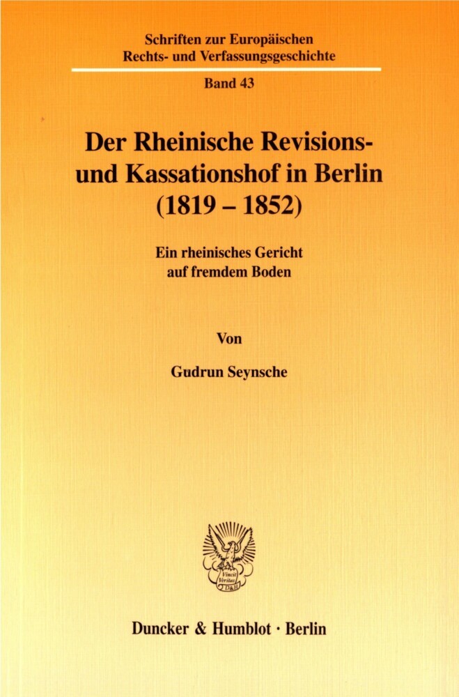 Der Rheinische Revisions- und Kassationshof in Berlin (1819-1852). main product photo