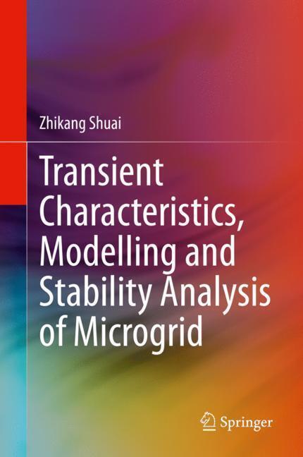 Transient Characteristics, Modelling and Stability Analysis of Microgird main product photo