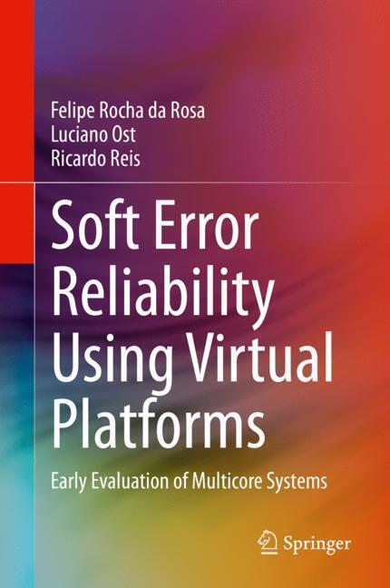 Soft Error Reliability Using Virtual Platforms main product photo