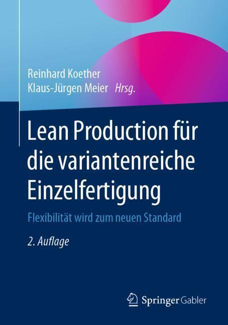 Lean Production für die variantenreiche Einzelfertigung main product photo