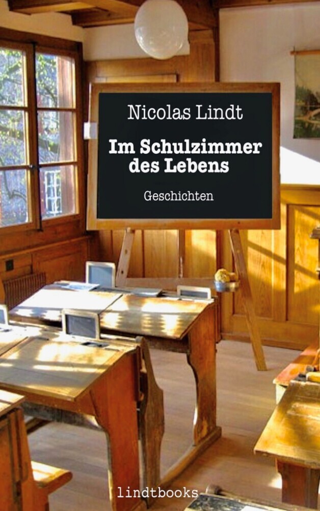 Im Schulzimmer des Lebens main product photo