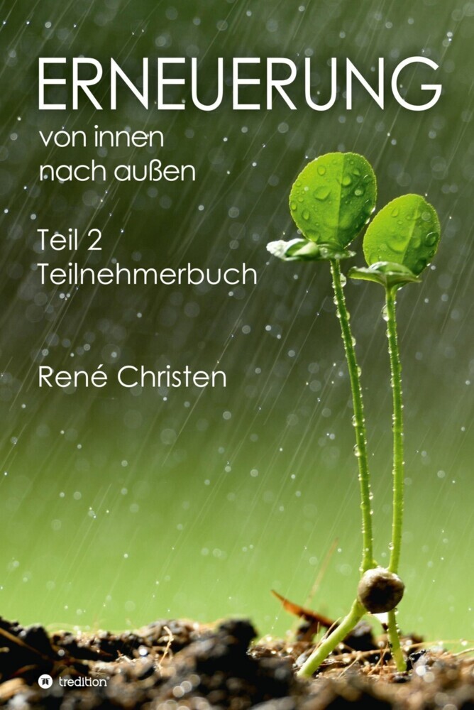 Erneuerung von innen nach außen Teil 2 main product photo
