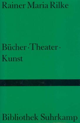 Bücher. Theater. Kunst