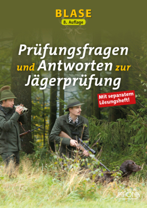 Blase - Prüfungsfragen und Antworten zur Jägerprüfung, m. 1 Buch, 2 Teile