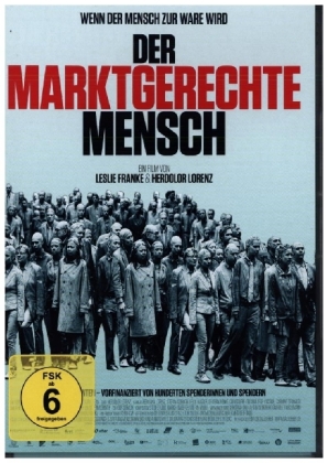 Der marktgerechte Mensch, 1 DVD