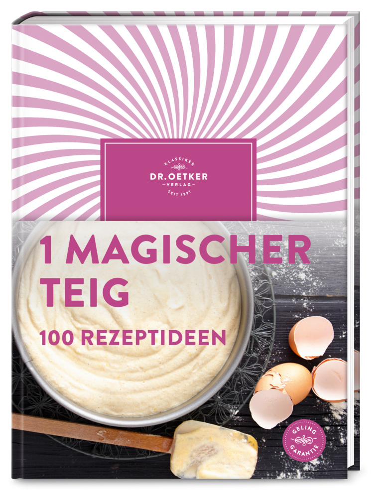 1 magischer Teig - 100 Rezeptideen main product photo
