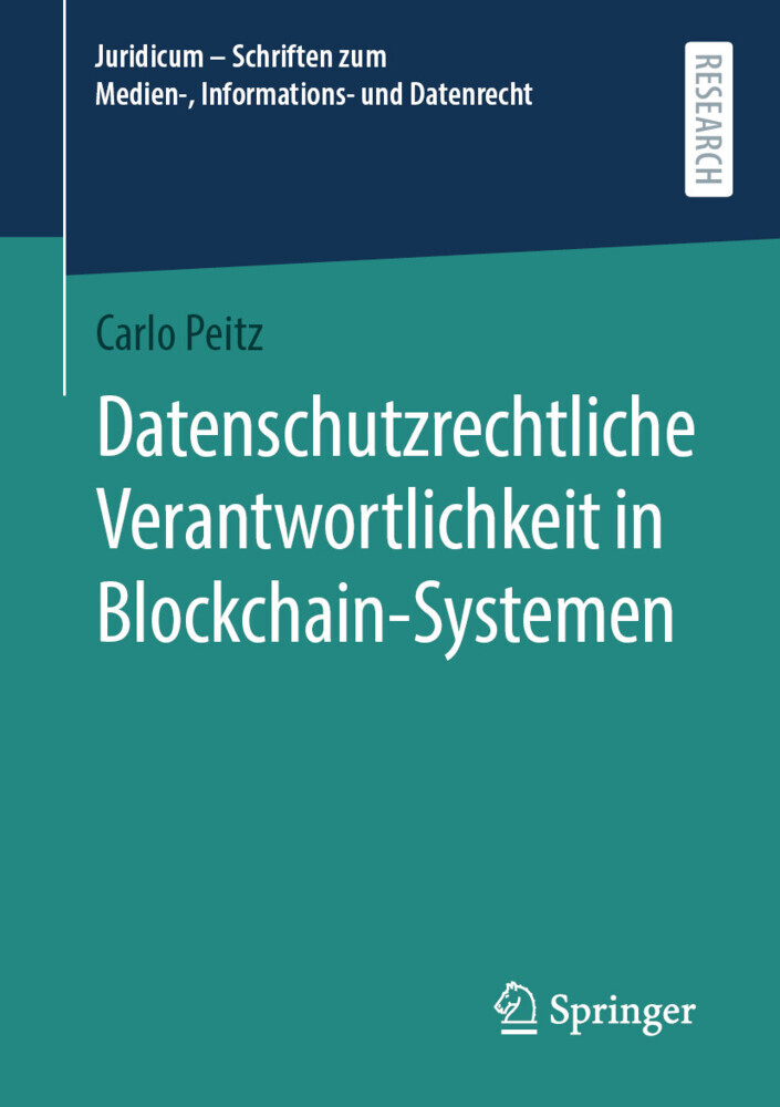 Datenschutzrechtliche Verantwortlichkeit in Blockchain-Systemen main product photo