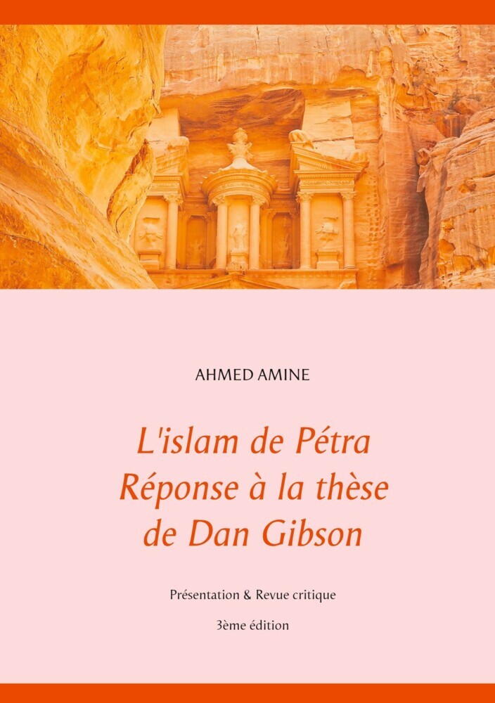 L'islam de Pétra Réponse à la thèse de Dan Gibson main product photo