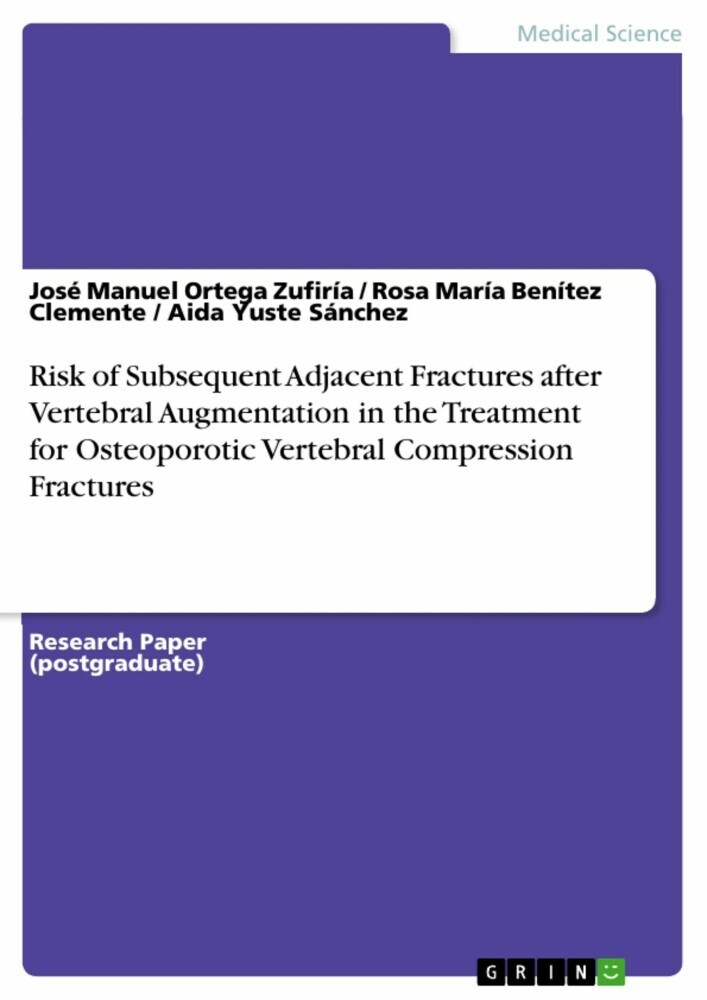 Risk of Subsequent Adjacent Fractures after Vertebral Augmentation in the Treatment for Osteoporotic Vertebral Compression Fractures main product photo
