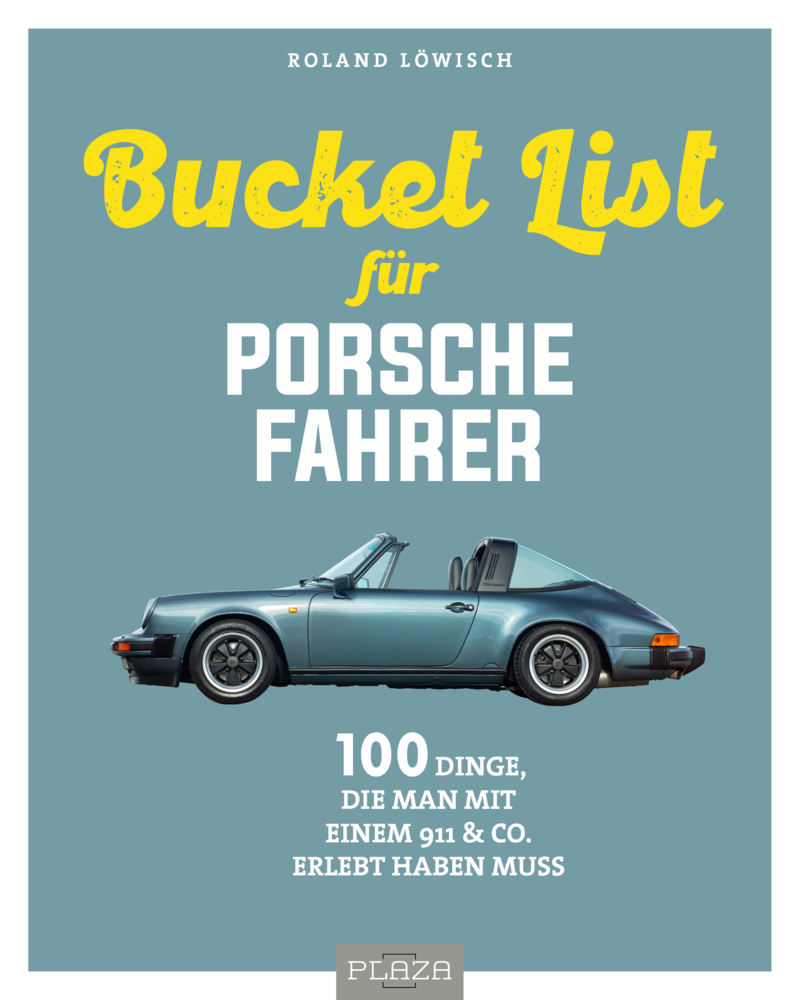 Die Bucket List für Porsche-Fahrer main product photo