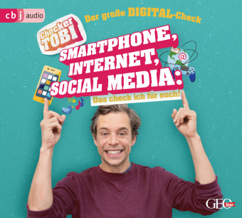 Checker Tobi - Der große Digital-Check: Smartphone, Internet, Social Media - Das check ich für euch!, 1 Audio-CD