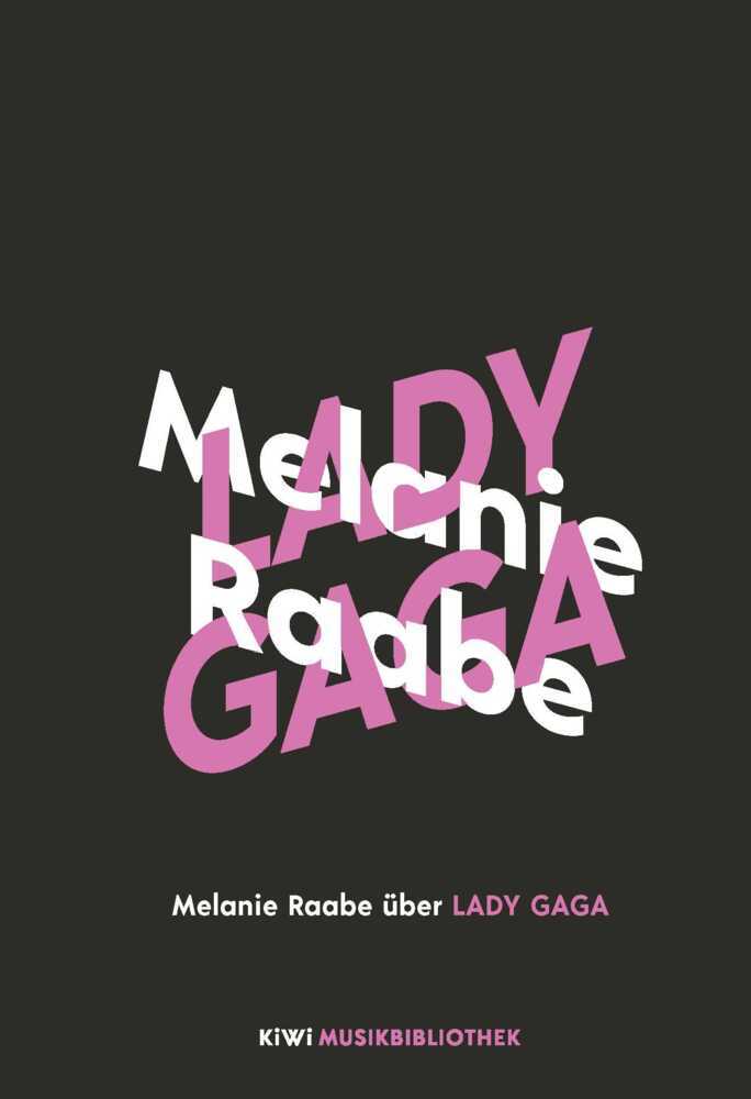 Melanie Raabe über Lady Gaga main product photo
